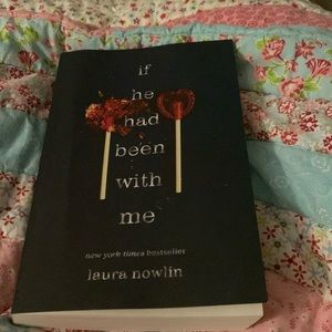 If He Had Been With Me by Laura Nowlin